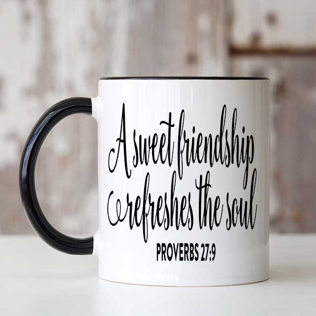 Sweet Friendship Ceramic Scripture Mug - Proverbs 27:9 | Friendship Gift